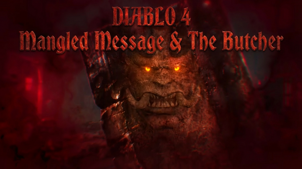 Diablo 4 Mangled Message Complete, Butcher Transform & Fresh Meat Farm Guide
